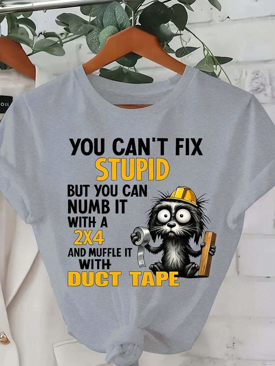 Plus Sizes - Plus Sizes - Women's Plus Size Casual And Printed T-Shirts 0-8XL, Fashionable Base Layer For Everyday Outings, Unique And Suitable For All Seasons, Short Sleeve T-Shirts Available In Multiple Colors. You Can't Fix Stupidity - Space Gray - View 1