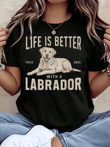 Life Is More Enjoyable With A Labrador Dog Lover T-Shirt For Women, Men, Unisex, Casual, Graphic Print, Gift For Pet Owners, Summer Outfit, 200g, Casual Blouse For Women, Cotton T-Shirts For Women. - 黑色 - 查看 6