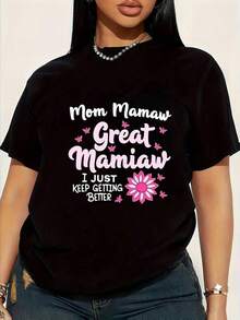 Women's T-Shirt, Men's And Women's T-Shirt, Mom, Great Mom, I'm Still Getting Better, Crew Neck, Comfortable And Soft, Happy Mother's Day, Local Delivery - 黑色 - 查看 6