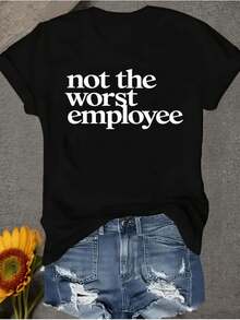 Women's Short Sleeve T-Shirt "Not The Worst Employee" - Fun Cartoon Print, Round Neck, Casual And Versatile - Machine Washable, Fashionable Women's Clothing, Minimalist And Clean Style, Versatile For Everyday Wear, Comfortable And Breathable Fabric. - 黑色 - 查看 1