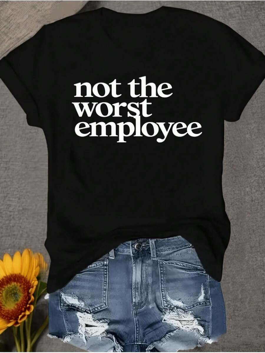 Women's Short Sleeve T-Shirt "Not The Worst Employee" - Fun Cartoon Print, Round Neck, Casual And Versatile - Machine Washable, Fashionable Women's Clothing, Minimalist And Clean Style, Versatile For Everyday Wear, Comfortable And Breathable Fabric. - 黑色 - 查看 1