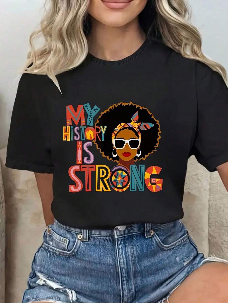 Women's T-Shirt My Story Is A Powerful Story Black History Month T-Shirt, Crew Neck T-Shirt, Halloween, Thanksgiving, Christmas Gift, Family And Friends - 黑色 - 查看 1