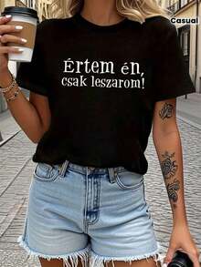 Women's T-Shirt With "I Get It I Will Just Wing It" Hungarian Style Letter Print, Short Sleeve, Round Neck, Casual Top For Summer And Spring, Women's Clothing - 黑色 - 查看 1