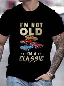 Men's T-Shirt With "I'm Not Old" Letter Print, Casual Summer Round Neck Short Sleeve T-Shirt For Outdoor Activities, Printed T-Shirt, Gift. - 黑色 - 查看 1