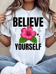 Women's Crew Neck T-Shirt With 'Believe In Yourself' Graffiti Print And Pink Flowers, Short Sleeve, Casual Summer Style For Everyday Wear And Self-Confidence Motivation. Fashionable Summer Cotton T-Shirt - 白色 - 查看 6