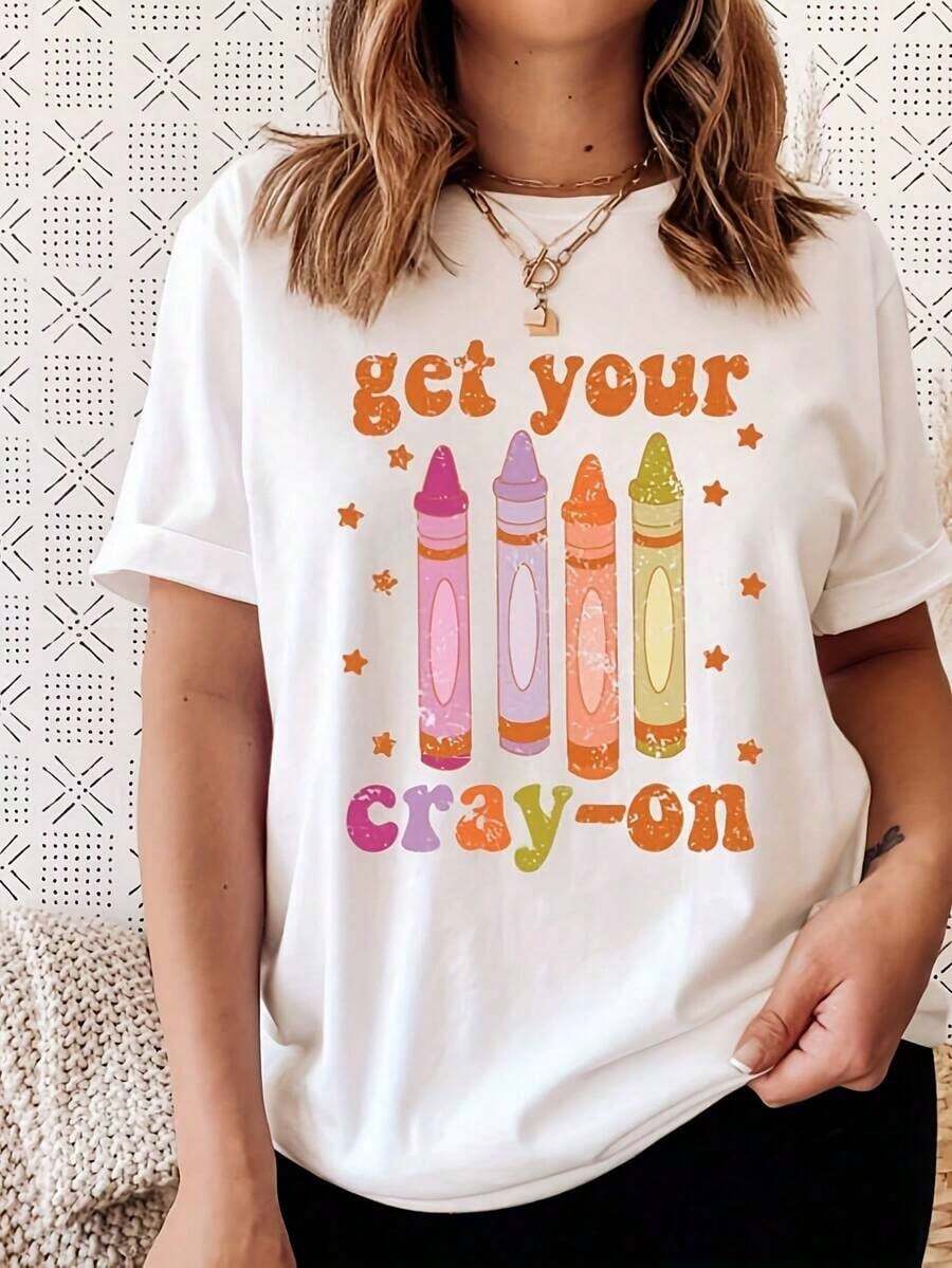 "Get Your Cray-On" Casual T-Shirt, Tea T-Shirt, Cute Tea T-Shirts, Tea T-Shirt, Funny Tea T-Shirt, Tea Fashion For Preschool - 白色 1 - 查看 1
