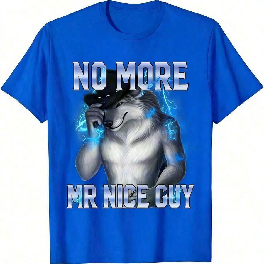 Camiseta Casual 2026, Camisetas de Verano, Camiseta Divertida con el meme 'No More Mr Nice Guy' y 'Alpha Wolf Unhinged Brainrot', Holgada y Cómoda, 100% Algodón, Duradera - Azul - Ver 1