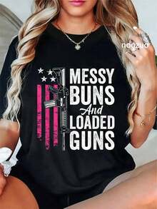 1 pieza, 100% algodón, Messy Buns & Loaded Guns - Camiseta divertida para mujer, para madres propietarias de armas, camiseta cómoda y suave para mujer. - Negro - Ver 1
