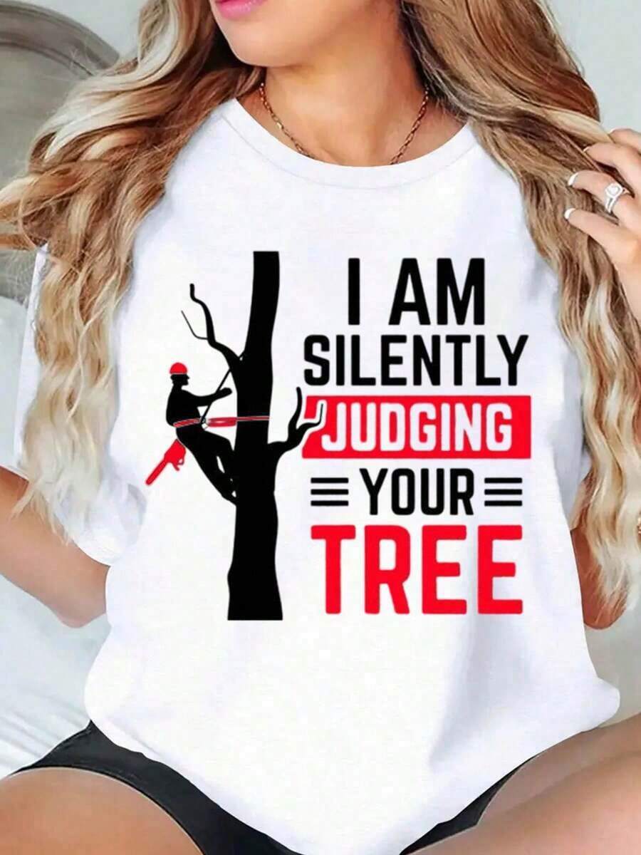 Nueva Camiseta de Moda para Mujer con Cuello Redondo, Diseño Gráfico Divertido de Arborista Cortando Árboles, Camiseta Casual de Verano, 220g, Diseño Versátil Listo para el Verano. - Blanco - Ver 1