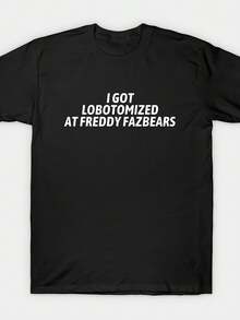 I Had A Lobotomy, According To A Funny Freddy Fazbear Meme, Short Sleeve T-Shirt For Daily Activities, Round Neck, Short Sleeve - Versatile, PLUS SIZE, Humor Clothing, Casual Wear, Graphic T-Shirt, Pop Culture T-Shirt. - 黑色 - 查看 1