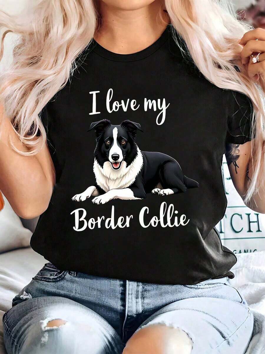Plus Size - I Love My Border Collie. This Oversized T-Shirt Features A Letter Print Design, Perfect For Casual Wear In Summer And Spring, Made For Plus Size Women's Clothing. - Black - View 1