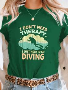 Women's Graphic Tee With "I Don't Need A Break, I Just Need To Dive" Print - Casual Black Short-Sleeved Round Neck Top With Diver And Bubble Design, Medium Stretch, Machine Washable, Comfortable For All Seasons, Women's Medium Stretch Fabric Blouse. - 綠色 - 查看 1