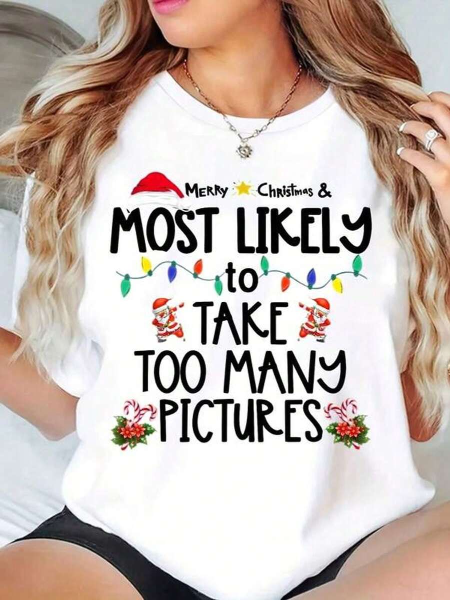 Women's Short-Sleeved T-Shirt With Round Neck And Print, Merry Christmas, Most Likely To Take Too Many Photos, S-3XL, Fashionable, Comfortable And Breathable, Machine Washable - 白色 - 查看 1