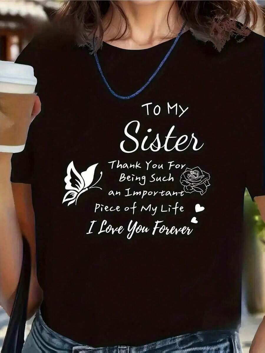 Heavyweight "For My Sister" T-Shirt With A Rose Floral Design And Message - Soft, Casual Crew Neck Top, Suitable For Sister Gifts, Presents, And Everyday Wear - Sister Outfits (White/Purple/Red) For Spring, Summer, And Fall. 100% Cotton. Bestseller. - 黑色 - 查看 1