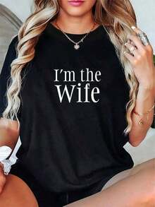 Camiseta 100% Algodón "Soy la Esposa" - Divertida Camiseta de Comedia para Parejas, Regalo para Amantes, Ropa Fresca de Verano para Mujer - Negro - Ver 1