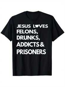 Camiseta de Fe Cristiana, diseñada para adictos, borrachos, prisioneros y delincuentes - fondo negro con letras blancas que dicen "Te Ama", corte ligero y holgado, cuello redondo unisex, ropa religiosa duradera con impresión digital, estilo cómodo y casual adecuado para todas las estaciones. - Negro - Ver 1