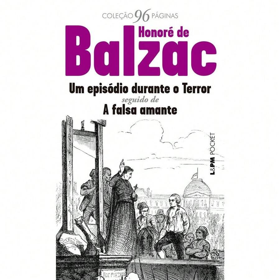 UM EPISÓDIO DURANTE O TERROR: SEGUIDO DE A FALSA AMANTE - Livro único - Visão 1