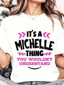 Soft, Breathable, And Lightweight For All-Day Comfort. Women's Crew Neck T-Shirt With A Graphic Print That Says "It's Something Michelle Wouldn't Understand." Casual Wear For Christmas And Holidays, 250g. Classic Crew Neck With A Relaxed Fit That Flatters All Body Types And Is Easy To Pair With Jeans, Shorts, And Leggings. - 白色 - 查看 12