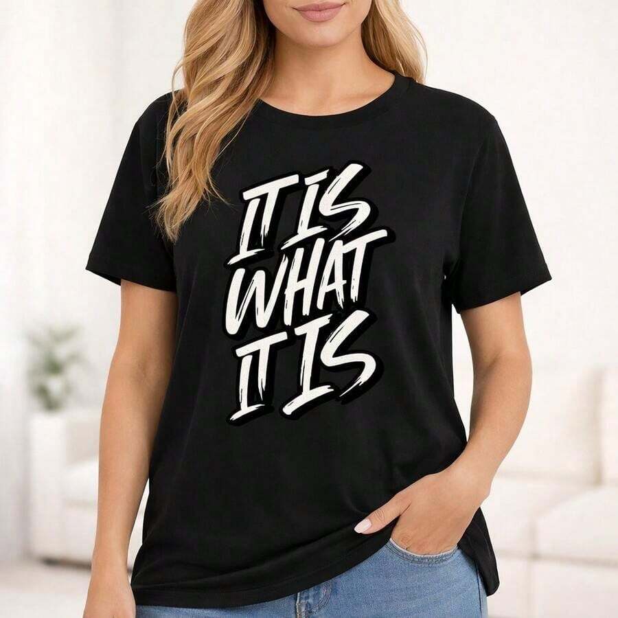 Women's Summer Cool Cotton T-Shirt, Casual, Sizes 0XL-5XL, "IT IS WHAT IT IS" Graphic Print, Short Sleeve, Round Neck, Casual Loose Fit, Soft And Comfortable T-Shirt, Basic Top For Everyday Wear, Fashion Clothing - 黑色 - 查看 1