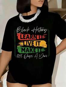 Camiseta de Mujer con Estampado 'Aprende la Historia, Vívela, Vive la Historia 365 Días al Año', Manga Corta, Cuello Redondo, Uso Casual Diario para el Mes de la Historia, Blusa Básica para Mujer, Blusa de Mujer, Camiseta Estilo Urbano, Camiseta Casual para Festivales y Uso Diario - Negro - Ver 1