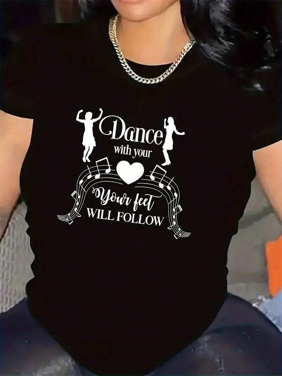 Women's T-Shirt: A T-Shirt With An Inspirational Dance Print, Suitable For Casual Gatherings Or Home Use, Made Of A Lightweight And Durable Material, Designed For Everyday Comfort, A Great Gift For Those Who Love To Dance. - 黑色 - 查看 1