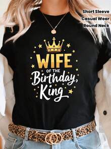 Camiseta con estampado de "Esposa del Rey del Cumpleaños", manga corta, cuello redondo, top casual para verano y primavera, ropa de mujer. - Negro - Ver 8