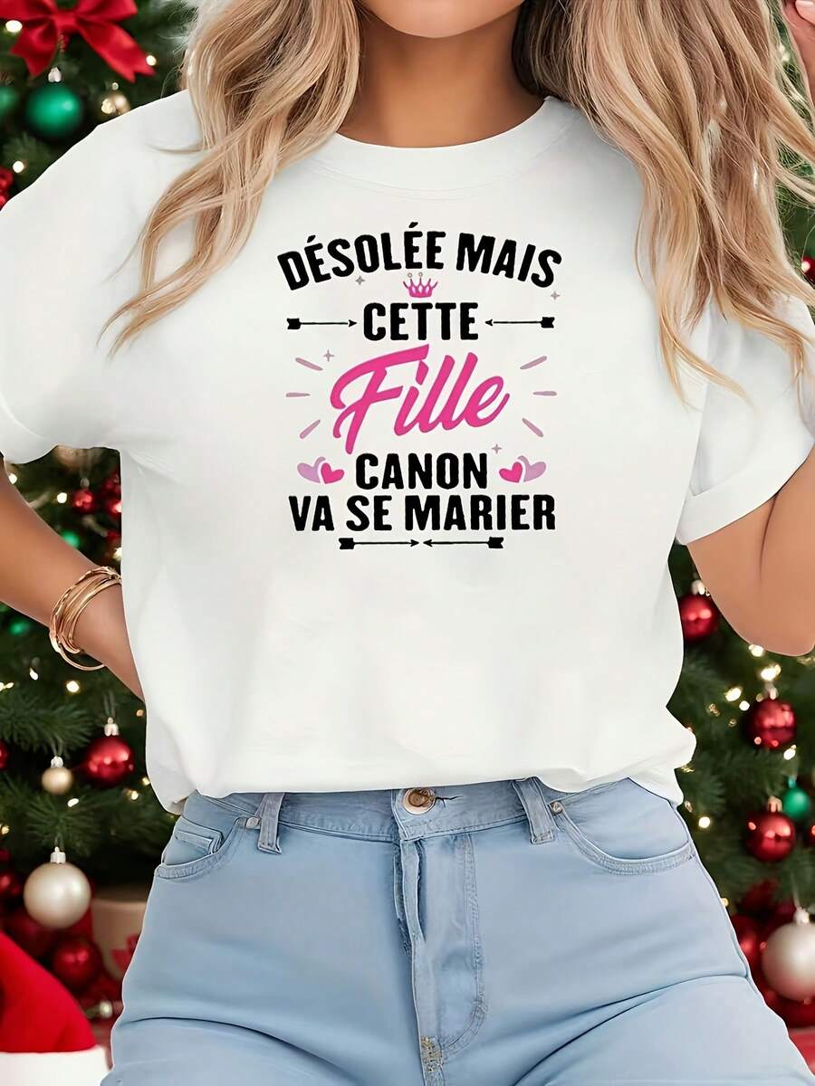 Camiseta de mujer con un divertido diseño de humor francés, ajuste cómodo, camiseta blanca de manga corta con cuello redondo para mujer, adecuada para todas las estaciones, hecha de tela elástica duradera, perfecta como regalo de San Valentín o para celebraciones de Año Nuevo