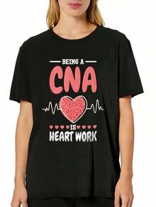 1 Piece Of Women's Casual T-Shirt, With Graphic Print "Being A CNA Is Heart Work" For Mother's Day, Comfortable For Casual And Elegant Outfits, Lightweight And Breathable, Machine Washable, Regular Fit, Round Neck, 180g 100% Cotton. - 白色 - 查看 7