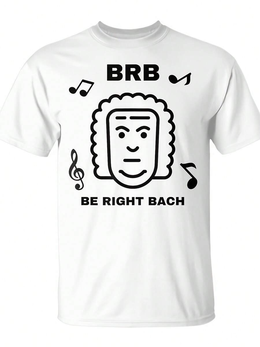 Camiseta divertida de música clásica - "BRB BE RIGHT BACH" (un chiste de Bach), diseño casual de cuello redondo, adecuada para cumpleaños, días festivos y uso diario - un regalo ideal para músicos y amantes de Bach. - Blanco - Ver 1