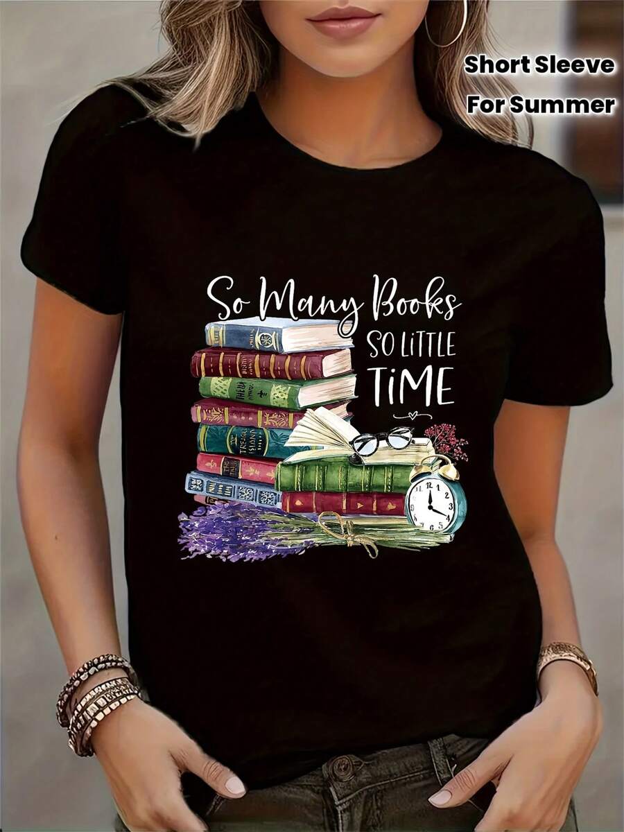 1 pieza de camiseta "Tantos libros, tan poco tiempo" para amantes de los libros, con estampado de libros apilados, camiseta de moda casual de cuello redondo para mujer, talla grande, primavera/verano, 180g 100% algodón. - Negro - Ver 1