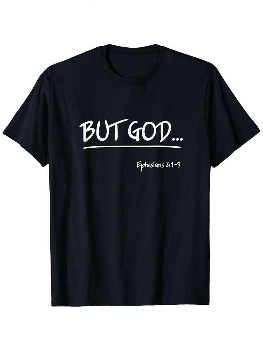 But God, Christian T-Shirt With Ephesians Chapter 2 - Unisex, Soft And Breathable, 180 G/M² T-Shirt, With "But God..." Print And Bible Verse, Lightweight Short-Sleeved Church Wear With Round Neck, Casual Faith Gift For Men And Women (Sizes S-XXXL). - 黑色 - 查看 1