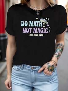 Nueva camiseta de moda para mujer con cuello redondo, de algodón, elegante, de manga corta con estampado DO MATH NOT MAGIC, camiseta casual de primavera/verano para mujer de talla, top divertido con temática de matemáticas, adecuada para clases de matemáticas, uso diario para estudiantes de ciencias, profesores y actividades universitarias. Camiseta blanca lisa, diseño versátil para el verano. - Negro - Ver 7