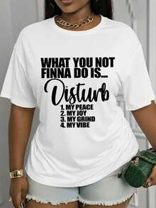This Short-Sleeved, Crew-Neck Printed T-Shirt Features A Design With The Theme: "Things You Don't Want To Do... Please Do Not Disturb: 1. My Silence, 2. My Happiness, 3. My Work, 4. My Atmosphere." This Stylish Top Has A Casual Crew-Neck Design And Is Made From A Soft, Stretchy Fabric. - 白色 - 查看 1