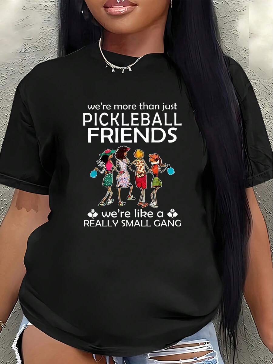 Women's Friendship T-Shirt, Made Of Polyester With Short Sleeves, Featuring A Fun Design. Lightweight And Durable, It's Suitable For Casual Wear At Home Or On The Court. Printed With The Slogan "We're More Than Just Pickleball Friends," It Makes An Ideal Gift For Sports Enthusiasts. Casual Women's Blouse - 黑色 - 查看 1