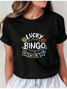 Camiseta Deportiva Casual para Mujer Lucky Bingo Shirt - Camiseta Negra de Manga Corta, Elástica y de Cuello Redondo, Lavable aáquina, Ajuste Cómodo para Todas las Estaciones, para un Look Divertido y Casual. - Negro - Ver 1