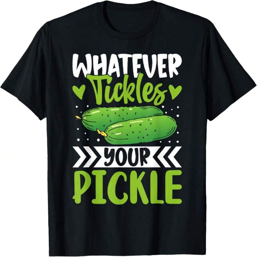 Whatever Tickles Your Pickle T-Shirt - Black - View 1