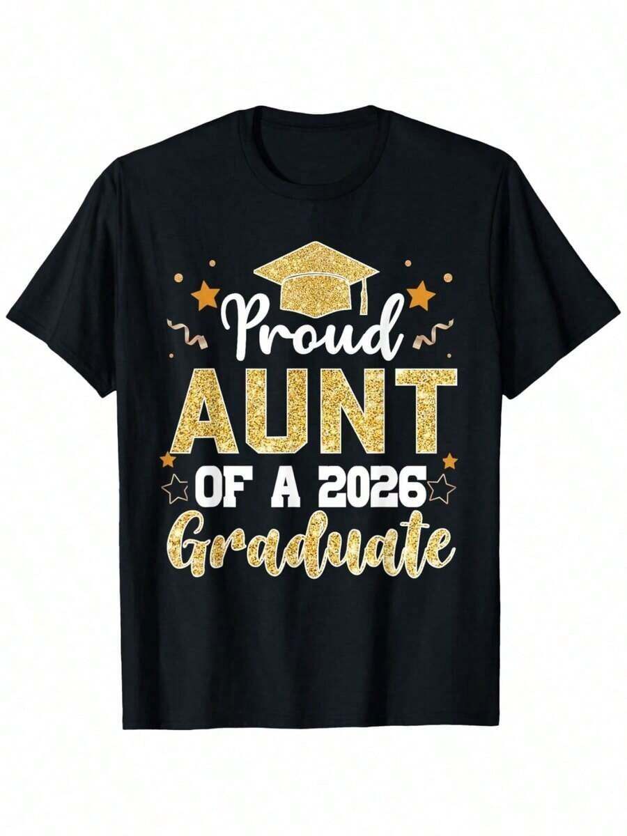 "Proud Aunt Of A Class Of 2026 Graduate" T-Shirt For Senior Aunt, Unisex, Perfect For Spring, Valentine's Day, St. Patrick's Day, Graduation Season, And Easter. Excellent Gift For Dad, Mom, Parents, Friends, Family, And Coworkers. T-Shirt Only. - 黑色 - 查看 1