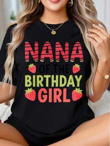 Strawberry Family Matching T-Shirt "Birthday Girl's Nana" For Grandma's Birthday Celebration - Urban Vintage Style, Unisex, Loose Fit, Cotton, Short Sleeve, Round Neck, 100% Pure Cotton. - 黑色 - 查看 1