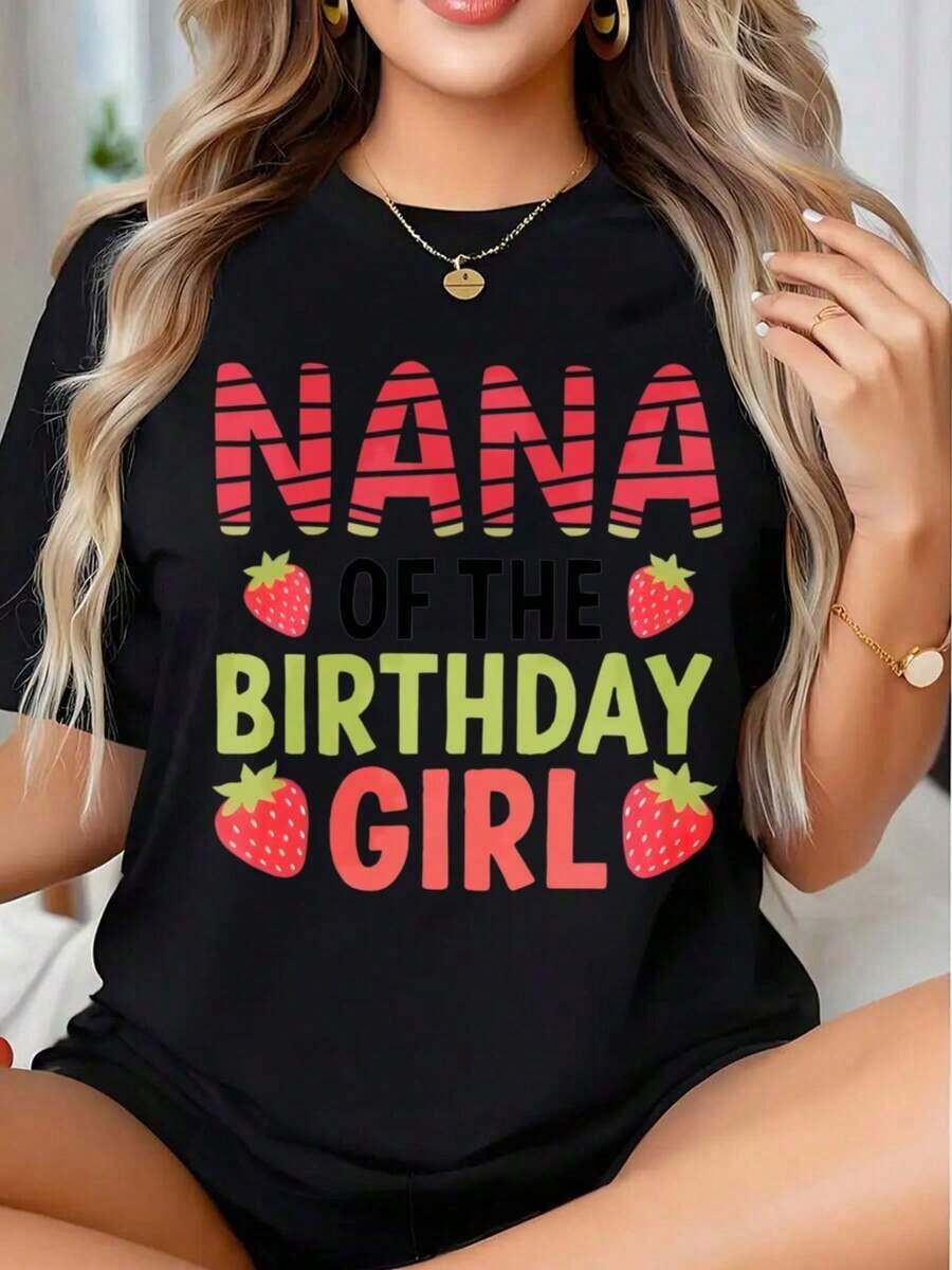 Strawberry Family Matching T-Shirt "Birthday Girl's Nana" For Grandma's Birthday Celebration - Urban Vintage Style, Unisex, Loose Fit, Cotton, Short Sleeve, Round Neck, 100% Pure Cotton. - 黑色 - 查看 1