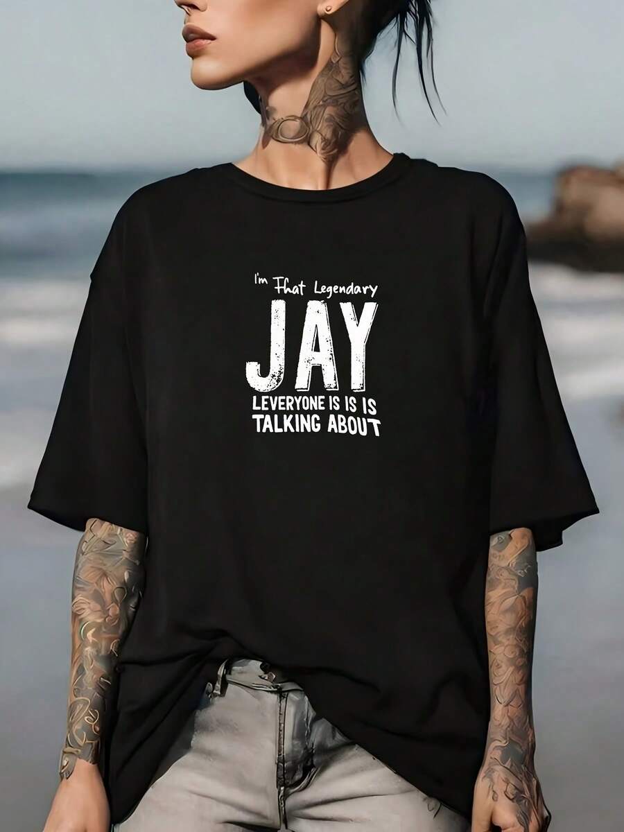 SoftG T-Shirt "I'm The Legend JAY Everyone's Talking About" - A Perfect Gift For Family And Friends, A Team-Building Essential, And A Must-Have For Vacation Fashion. New Women's Summer T-Shirt, Casual And Comfortable With A Crew Neck. - 黑色 - 查看 1
