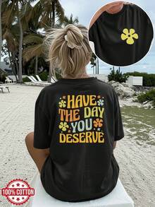 1 pieza[Impresión a doble cara]Camiseta holgada de primavera y verano para mujer, estilo vintage fresco con estampado floral y de texto "Ten el día que te mereces", cuello redondo, manga corta, hombros caídos, 100% algodón, estilo oversized[Lang]100% algodón - Negro - Ver 7