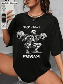Camisetas estampadas de moda para mujer, tops de estilo urbano de gran tamaño, camisetas de verano cómodas y elegantes que combinan con todo. Playera, camiseta, Calacas, calaveras Chidas, HOY TOCA PIERNA, GYM, meme, Mujer dama. - Negro - Ver 1