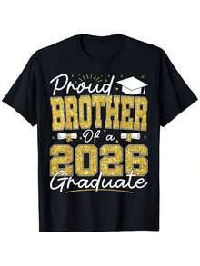Proud Brother Of A Class Of 2026 Graduate - Unisex T-Shirt For Family Members Of Class Of 2026 Graduates - Fall Winter Halloween Christmas Thanksgiving Veterans Day Gifts For Parents, Friends, Relatives, And Coworkers - T-Shirt Only - 黑色 - 查看 6