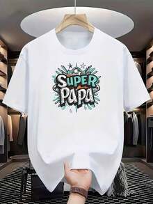 Men's "Super Dad" Print T-Shirt - Heroic And Bold Lettering With Family Design, Father's Day Gift, Casual Crew Neck T-Shirt For Summer And Outdoor Activities, Suitable For Hiking And Everyday Wear - Comfortable And Breathable Fabric (Machine Washable) - Funny Clothes For Dad, Funny Print T-Shirt, Lightweight Short Sleeve - 白色的 - 查看 7