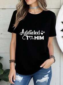 1 "Addicted To Him" T-Shirt, Valentine's Day Couple T-Shirt For Her, Black Graphic T-Shirt, Cute Gift For Boyfriend, 180g, 100% Cotton. - 黑色 7 - 查看 6