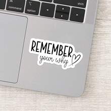 1PC Remember Your Why Motivational Sticker – Inspirational Vinyl Decal | Uplifting Positive Quote For Laptops, Water Bottles & Journals - Multicolor - View 10