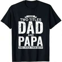 [100% Cotton] Cool Dad And Papa Double Title T-Shirt For Awesome Dads Father's Day Gift Men's Clothing Casual Graphic Short Sleeve Cool Double Title Cotton T-Shirt YGNQ ICAZ - 黑色 - 查看 11