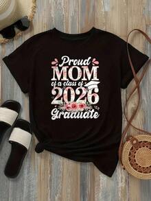 Women's 2026 T-Shirt With 'Proud Mom Of A Class Of 2026 Graduate' Print, Black And White Options, Floral Graphic With Lettering, Casual Everyday Wear T-Shirts, Summer Tops, Graphic Tees, Summer Sets, Women's Crop Tops, Casual Blouses For Women - 黑色 - 查看 3