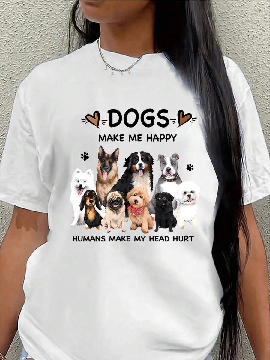 Short-Sleeved T-Shirt For Dog Lovers, Printed With The Design "Dogs Make Me Happy, People Give Me Headaches," Featuring A Cute Dog Motif. Lightweight And Durable, Perfect For Casual Wear At Home Or Outdoors. Women's Casual Blouse - 白色 - 查看 1