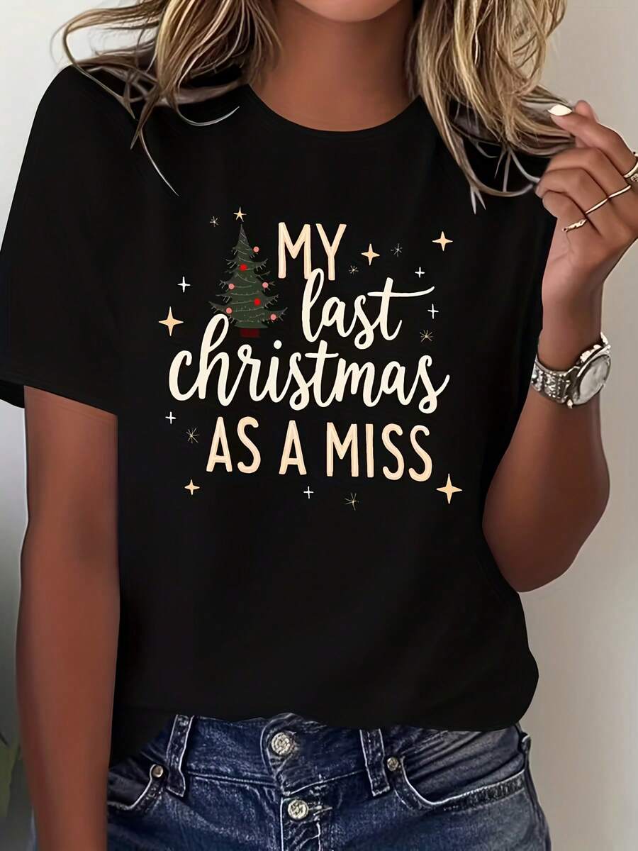 The Last Christmas For The Bridesmaid T-Shirt - A Fun Wedding-To-Bride Transition Outfit - Soft Casual Everyday Tee - Gift Idea For Someone About To Get Married - Comfortable Fit For All Seasons? - 黑色 - 查看 1